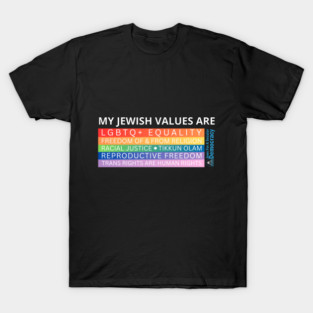 My Jewish Values T-Shirt