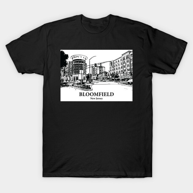 Bloomfield - New Jersey T-Shirt by Lakeric