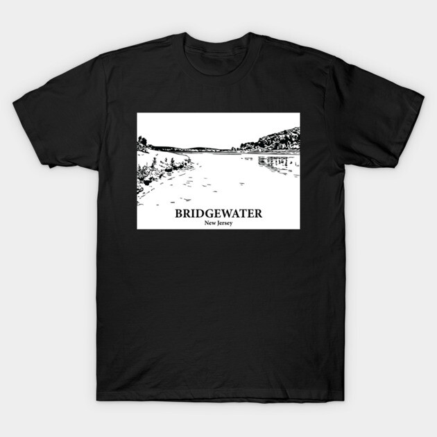 Bridgewater - New Jersey T-Shirt by Lakeric