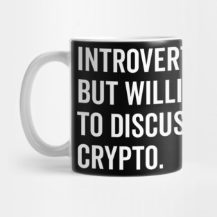 Introverted But Willing to Discuss Crypto Mug