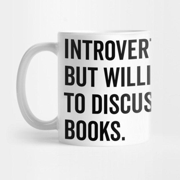 Introverted But Willing to Discuss Books by Frank Ring