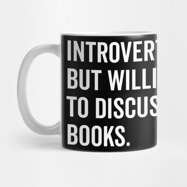 Introverted But Willing to Discuss Books by Frank Ring