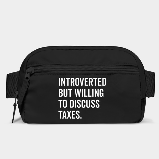 Introverted But Willing to Discuss Taxes by Frank Ring