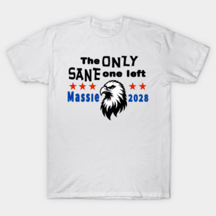 Thomas Massie The Only Sane One Left 2028 USA Election T-Shirt
