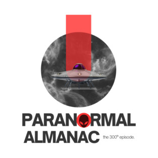 paranormal almanac 300th ufo T-Shirt