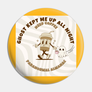 GHOST COFFEE Pin