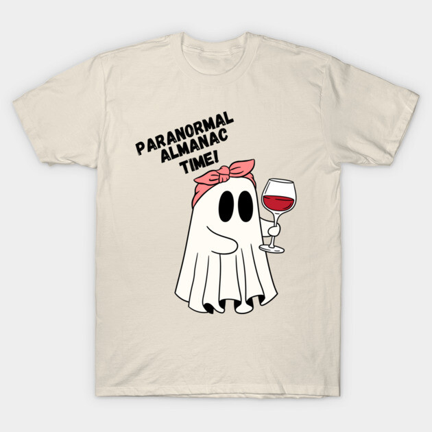 pa TIME! T-Shirt by Paranormal Almanac