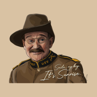 Night At The Museum: Smile, My Boy. It's Sunrise. T-Shirt