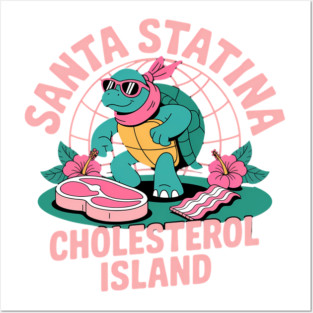 Santa Statina Cholesterol Island Funny Posters and Art