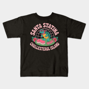Santa Statina Cholesterol Island Funny Kids T-Shirt