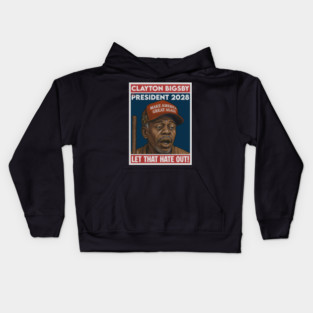 Clayton Bigsby For President 2028 Kids Hoodie