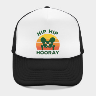 Hip Hip Hooray Funny Hip Surgery Recovery Gift Hat