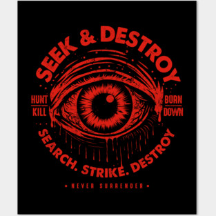 SEEK & DESTROY Posters and Art