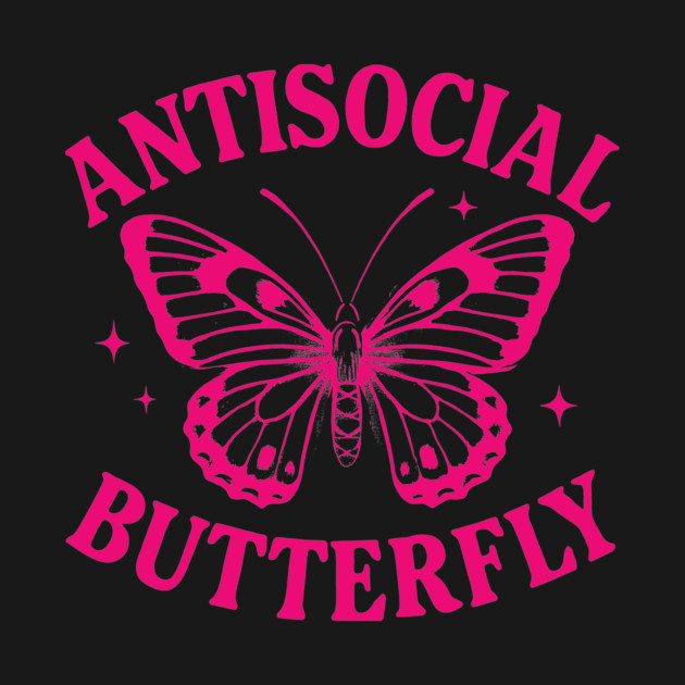 Antisocial Butterfly by CreativeSage