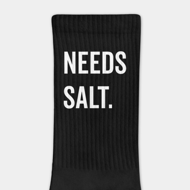 Needs Salt by Frank Ring