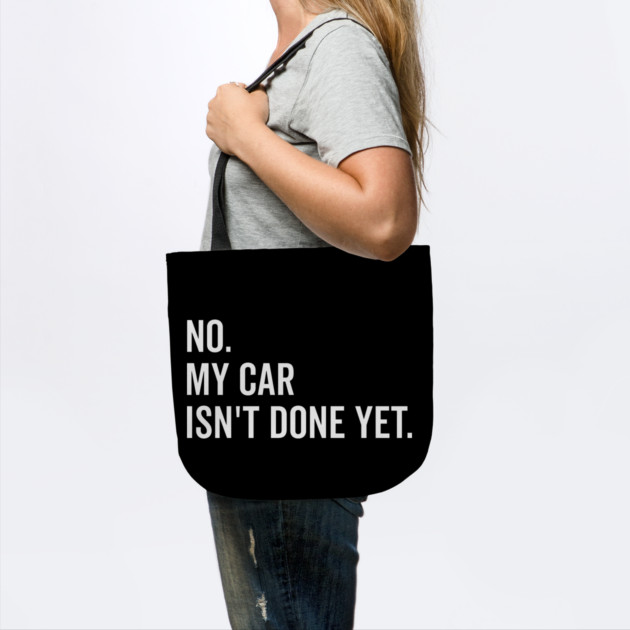 No My Car isn’t Done Yet by Frank Ring