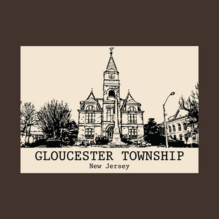 Gloucester Township – New Jersey T-Shirt