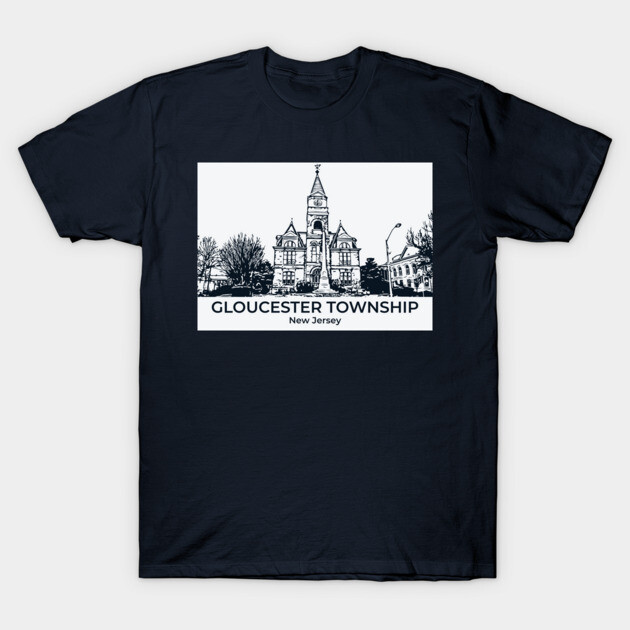 Gloucester Township – New Jersey T-Shirt by Lakeric
