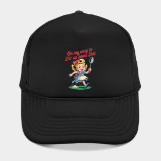 Adult Humor For Girl Women Hat