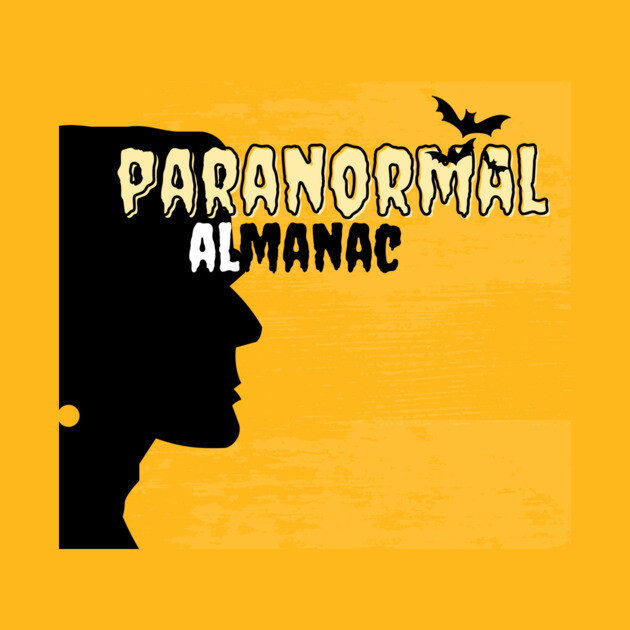 FRANKEN 300TH by Paranormal Almanac