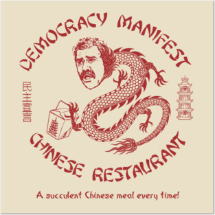 Democracy Manifest Chinese Restaurant Posters and Art