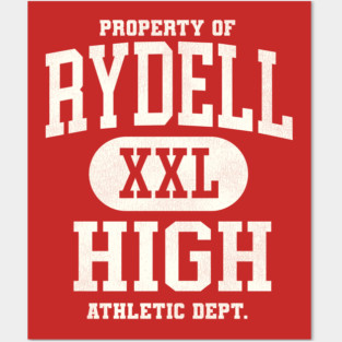 Property of Rydell High Athletic Dept Posters and Art