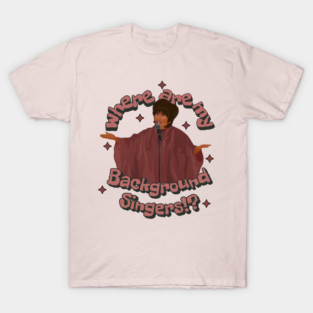 Patti Labelle Background Singers T-Shirt