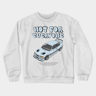 Not for everyone Crewneck Sweatshirt