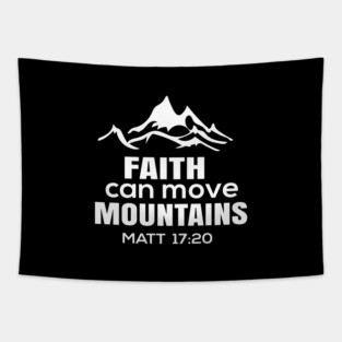 Faith can move mountains Tapestry