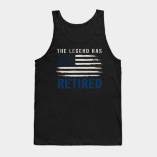 The Legend Has Retired Tank Top