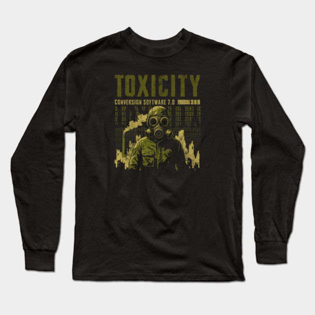 TOXICITY Long Sleeve T-Shirt by artslaves