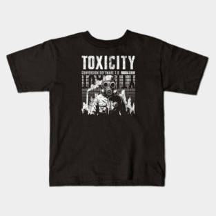 TOXICITY Kids T-Shirt