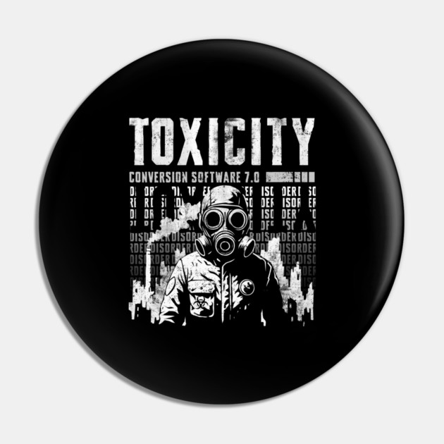 TOXICITY Pin by artslaves