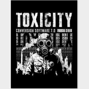 TOXICITY Posters and Art
