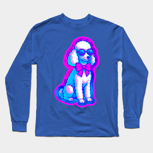 Retro Vaporwave Poodle – Neon 80s Dog with Sunglasses & Bow Long Sleeve T-Shirt by DonWillisJrArt