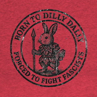 BORN TO DILLY DALLY FORCED TO FIGHT FASCISTS Kids Hoodie