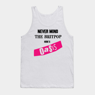 Never Mind the Britpop Tank Top