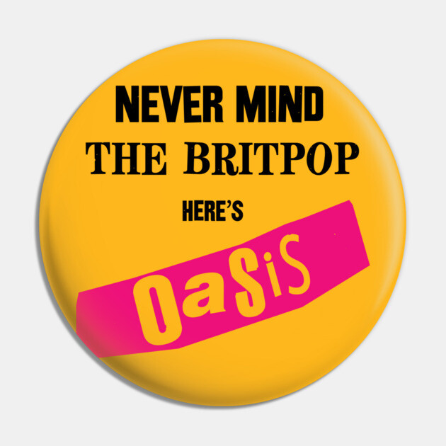 Never Mind the Britpop Pin by everyplatewebreak tees