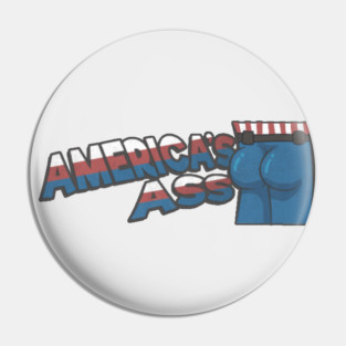The Ass That Built America (Chris Evans) Pin