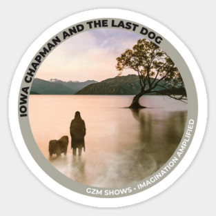 Iowa Chapman and the Last Dog Official Sticker Sticker