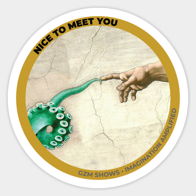 Nice to Meet You Official Sticker Sticker by GZM Podcasts