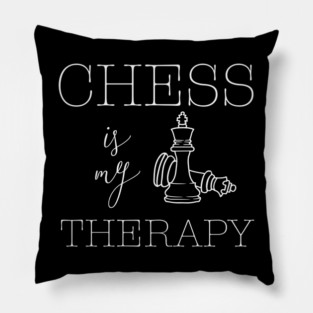 Chess is my Therapy - Chess Lovers Design Pillow