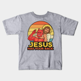 Jesus has your back Kids T-Shirt
