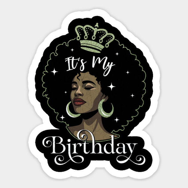 It's My Birthday Magnet by UrbanLifeApparel