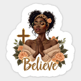 Black Girl Praying | Believe Magnet
