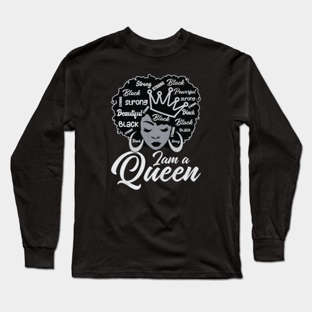 I am a queen Long Sleeve T-Shirt by UrbanLifeApparel