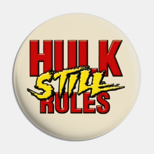 hulk hogan hulk still rules Pin