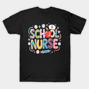 School Nurse T-Shirt