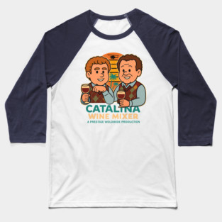 Catalina wine mixer Baseball T-Shirt