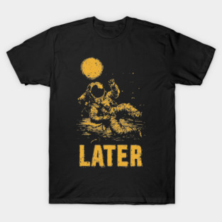 Astronaut Floating Away From His Troubles T-Shirt